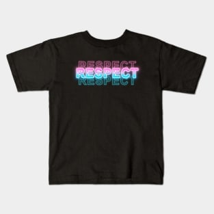 Respect Kids T-Shirt